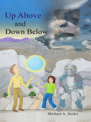 cover image of Up Above and Down Below